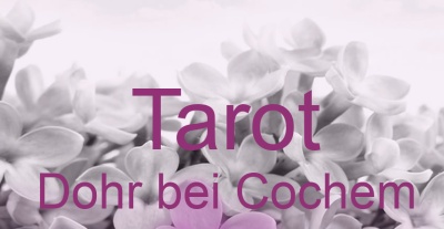Tarot Dohr bei Cochem | Top-Experten für Kartenlegen, Wahrsagen, Hellsehen, Zukunftsdeutung.
